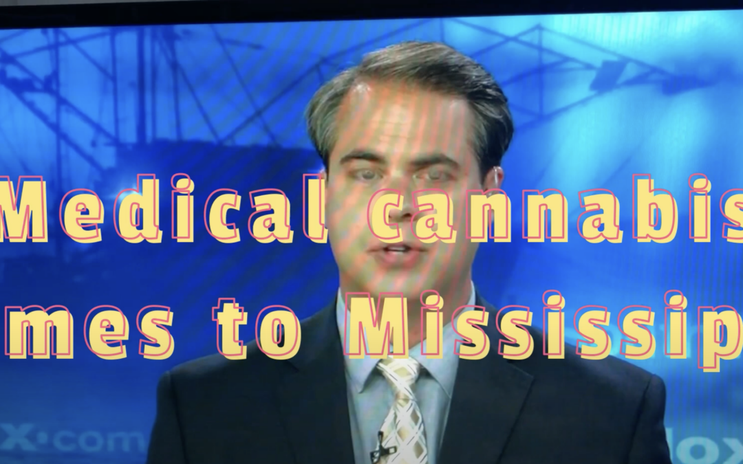 Dr. Levin discusses Medical Cannabis coming to Mississippi